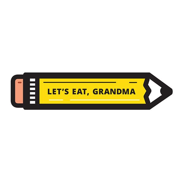 Let's Eat, Grandma